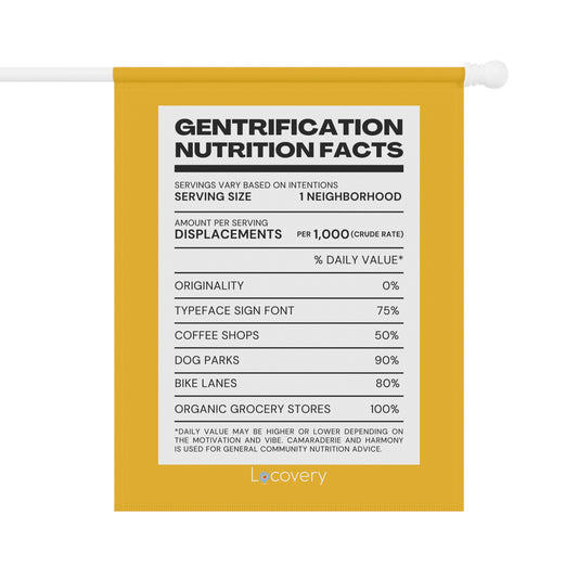 Gentrification Nutrition Facts Label Garden Banner | Yellow