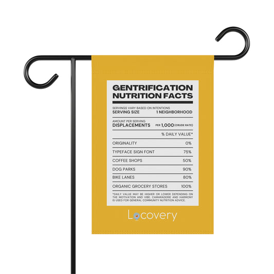 Gentrification Nutrition Facts Garden Banner | Yellow