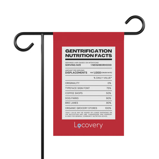 Gentrification Nutrition Facts Garden Banner | Red