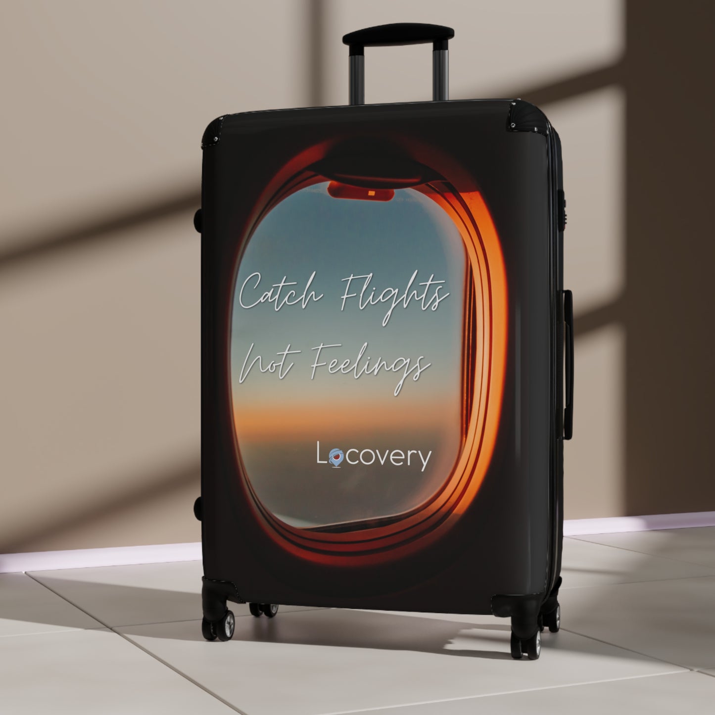 Catch Flights Not Feelings Travel Suitcase