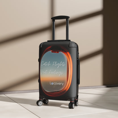 Catch Flights Not Feelings Travel Suitcase