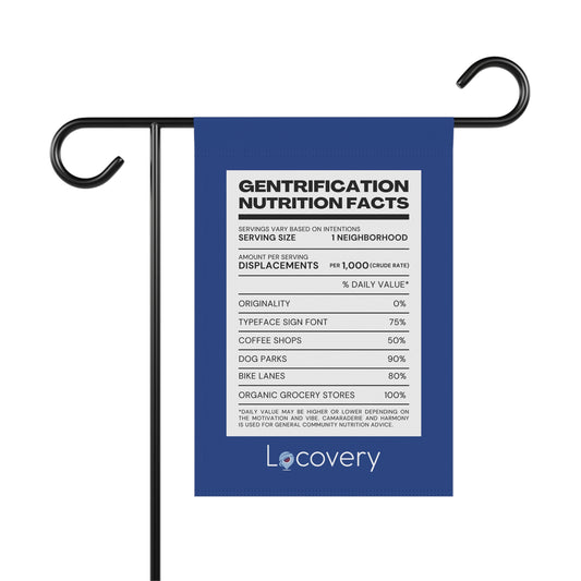 Gentrification Nutrition Facts Garden Banner | Blue