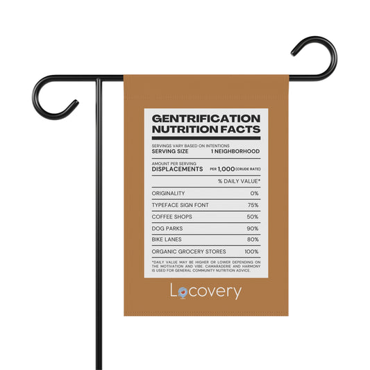 Gentrification Nutrition Facts Garden Banner | Brown